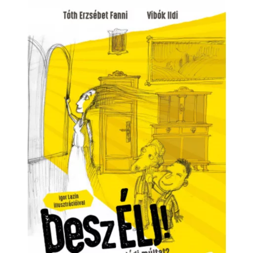 BeszÉLJ! - Tóth Erzsébet Fanni - Vibók Ildi
