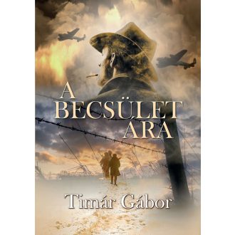 A becsület ára - Tímár Gábor