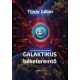 Galaktikus béketeremtő - Timár Gábor