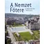 A nemzet főtere – A Kossuth tér története