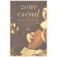 Zene és csend (Rose Tremain)