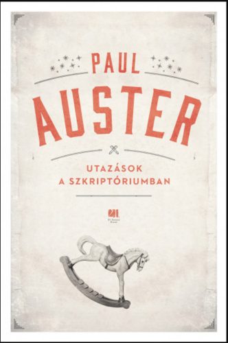 Utazások a szkriptóriumban - Paul Auster