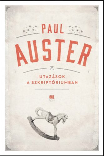 Utazások a szkriptóriumban - Paul Auster
