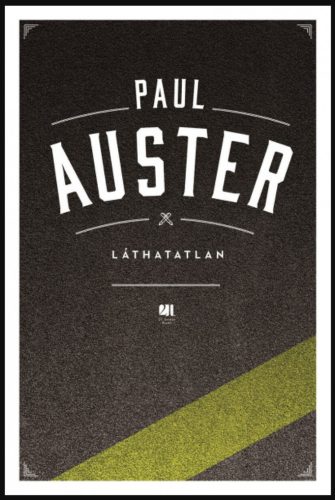 Láthatatlan - Paul Auster