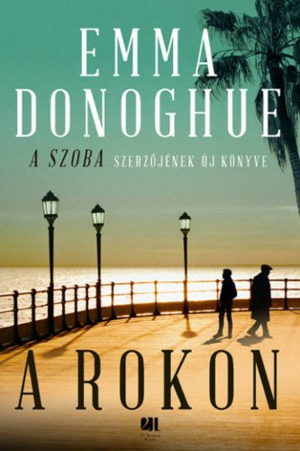 A rokon (Emma Donoghue)