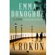 A rokon (Emma Donoghue)