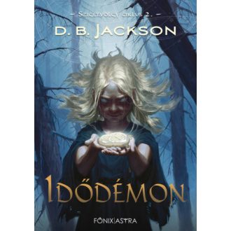 Idődémon - Szigetvölgy ciklus 2. (D. B. Jackson)