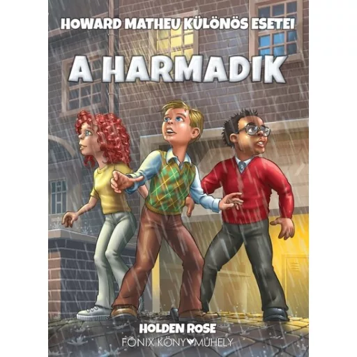 A harmadik - Holden Rose