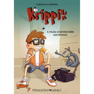   Krippik - A világ legfurcsább szemüvege - Cornelius Krippa