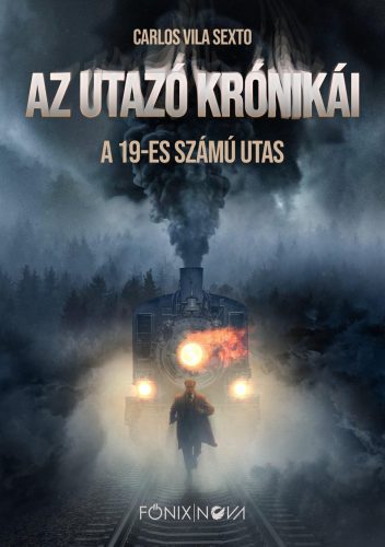 A 19-es számú utas - Az utazó krónikái - Carlos Vila Sexto