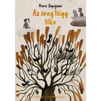 Az öreg tölgy titka - Maria Papajanni