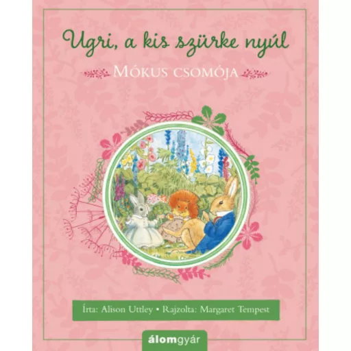 Mókus csomója - Ugri, a kis szürke nyúl (Alison Uttley)