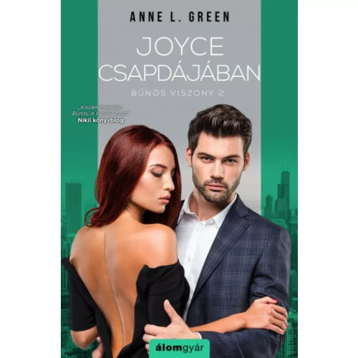 Joyce csapdájában - Bűnös viszony 2. (Anne L. Green)
