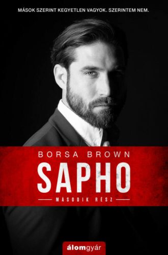 Sapho - Második rész (Borsa Brown)