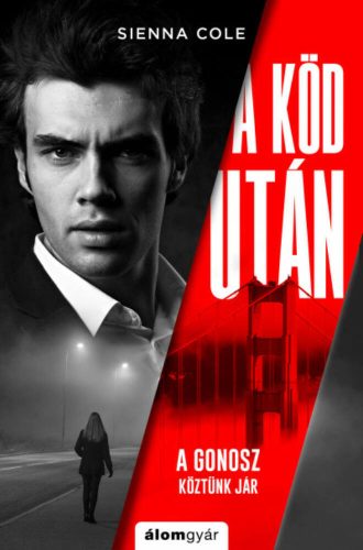 A köd után (Sienna Cole)