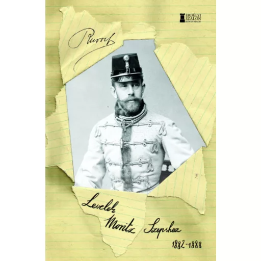 Levelek Moritz Szepshez 1882-1888 - Habsburg Rudolf