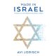 Made in Israel - Ahogyan az izraeli találékonyság jobbítja a világot (Avi Jorisch)