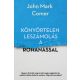 Könyörtelen leszámolás a rohanással - John Mark Comer