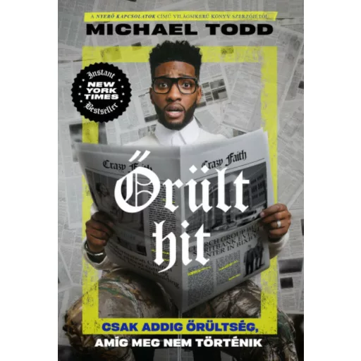Őrült hit - Michael Todd