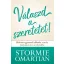 Válaszd a szeretetet! - Stormie Omartian