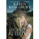 Egyszer az életben - Karen Kingsbury