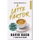 A latte faktor - David Bach - John David Mann