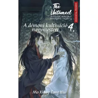   The Untamed 4. - A démoni kultiváció nagymestere - Mo Xiang Tong Xiu