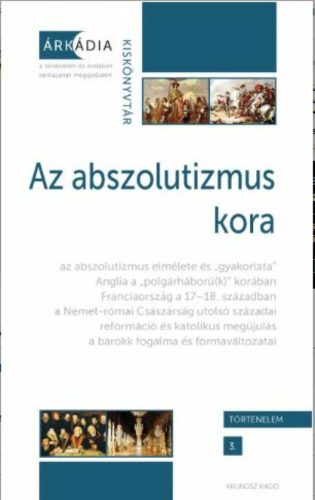 Az abszolutizmus kora