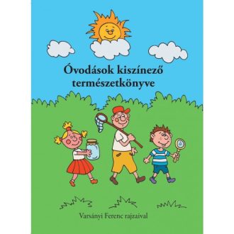 Óvodások kiszínező természetkönyve - Varsányi József