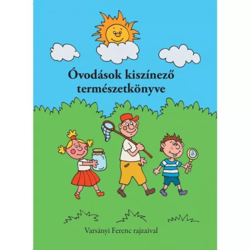 Óvodások kiszínező természetkönyve - Varsányi József