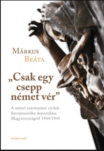 Csak egy csepp német vér - Márkus Beáta