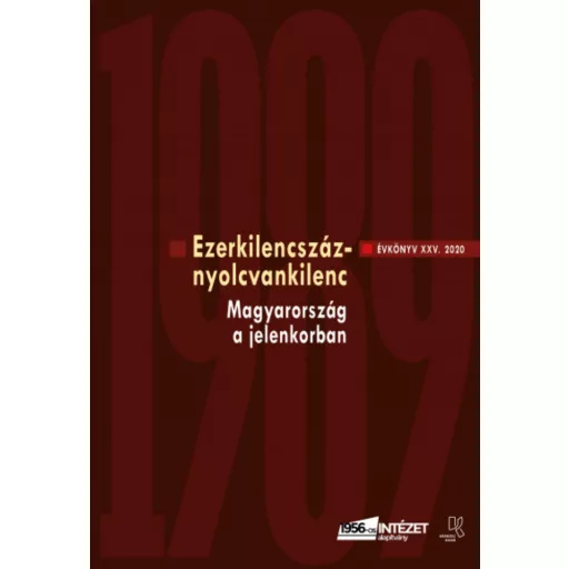 Ezerkilencszáznyolcvankilenc - Évkönyv XXV. 2020 - Rainer M. János