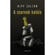 A zsarnok halála - Ripp Zoltán