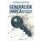 Generációk harca - Hogyan értsük meg egymást? - Steigervald Krisztián