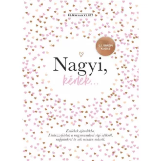 Nagyi, kérlek… - Új, ünnepi kiadás - Elma Van Vliet
