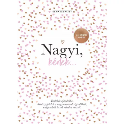 Nagyi, kérlek… - Új, ünnepi kiadás - Elma Van Vliet