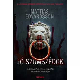 Jó szomszédok - Mattias Edvardsson