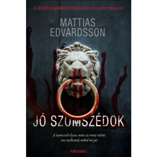 Jó szomszédok - Mattias Edvardsson