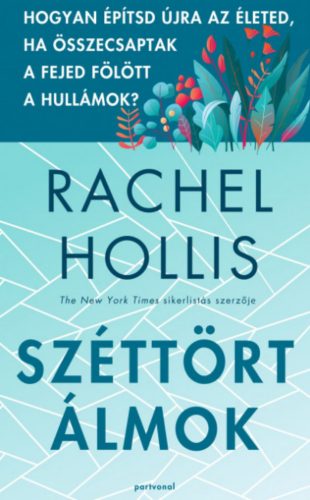 Széttört álmok - Rachel Hollis