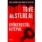 Gyökerestül kitépve - Tove Alsterdal
