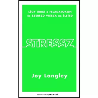 Stressz - Joy Langley