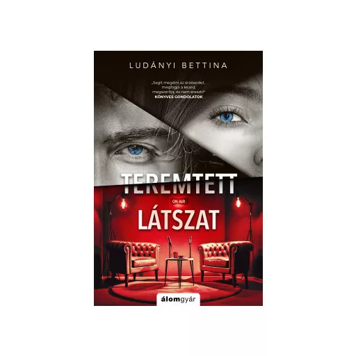 Teremtett látszat - Ludányi Bettina