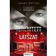 Teremtett látszat – Ludányi Bettina