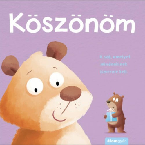 Köszönöm - Varázsszavak (Emily Bruce)