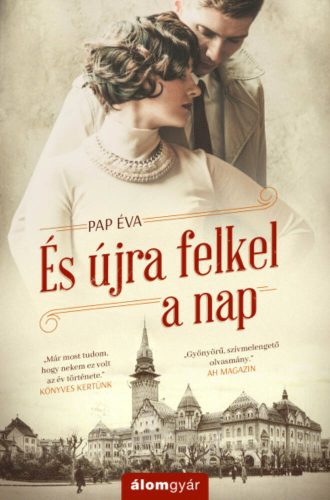 És újra felkel a nap - Pap Éva