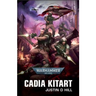Cadia kitart - Justin D Hill