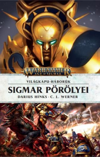 Sigmar pörölyei - Darius Hinks - C. L. Werner