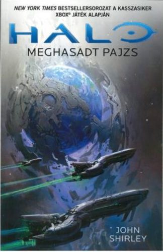 Halo: Meghasadt pajzs - John Shirley