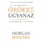 Örökké ugyanaz - Útmutató ahhoz, ami soha nem változik - Morgan Housel