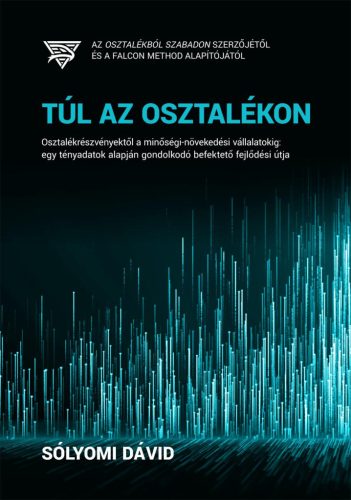 Túl az osztalékon - Sólyomi Dávid